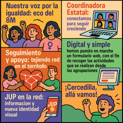 Ilustración en viñetas coloridas sobre una organización: mujeres reivindicando la igualdad por el 8M, coordinación estatal en línea, trabajo en red en el territorio, formulario digital para recoger actividades, nueva identidad visual y anuncio de convivencias en Cercedilla