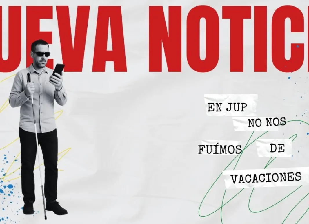 Nueva noticia. En JUP no nos fuimos de vacaciones