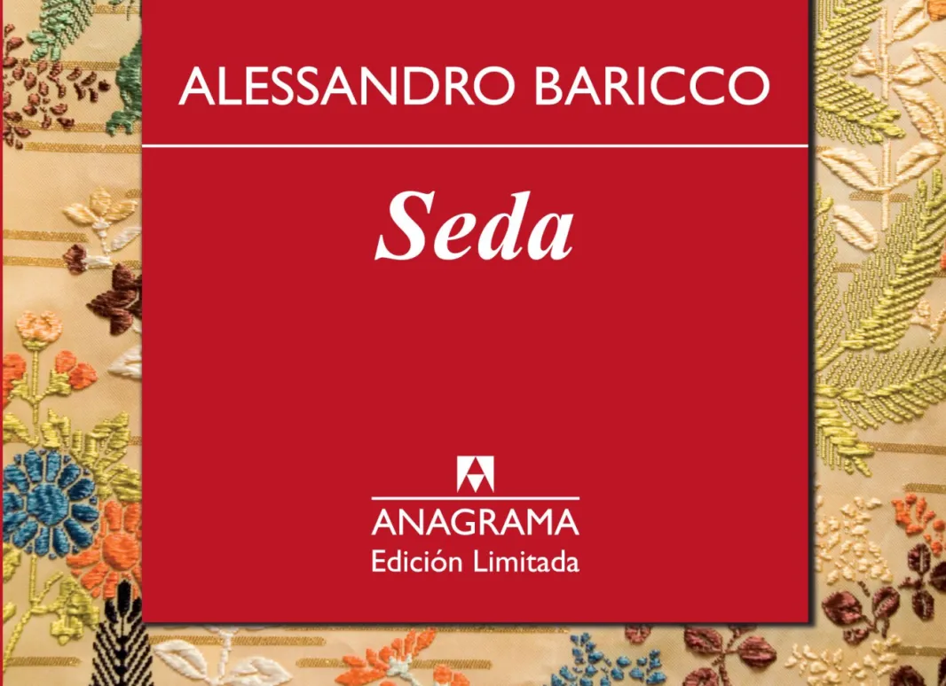 IMAGEN DE PORTADA DE UN LIBRO TITULADO "SEDA", POR ALESSANDRO BARICCO